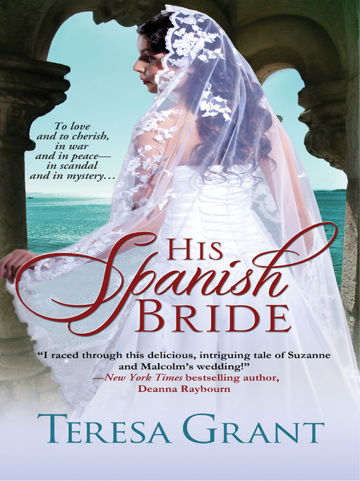 Title details for His Spanish Bride by Teresa Grant - Available